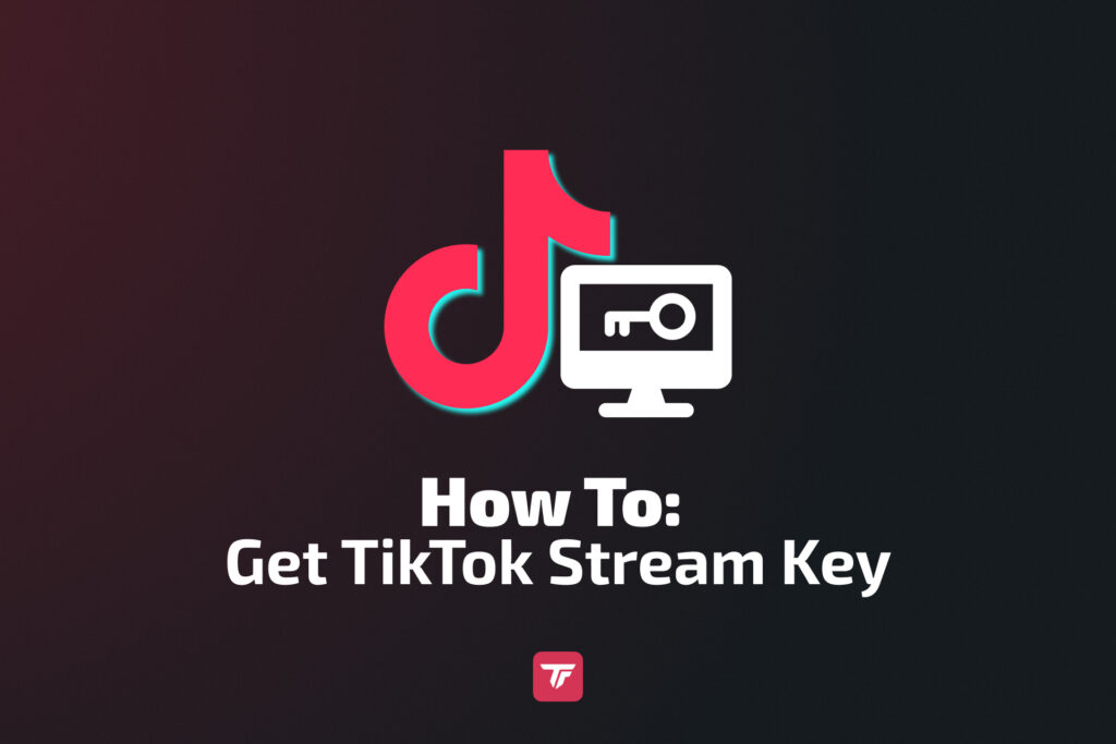 How to get your TikTok stream key for OBS setup