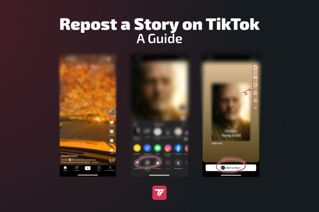 TikTok story repost tutorial with highlighted “Add to Story” button.