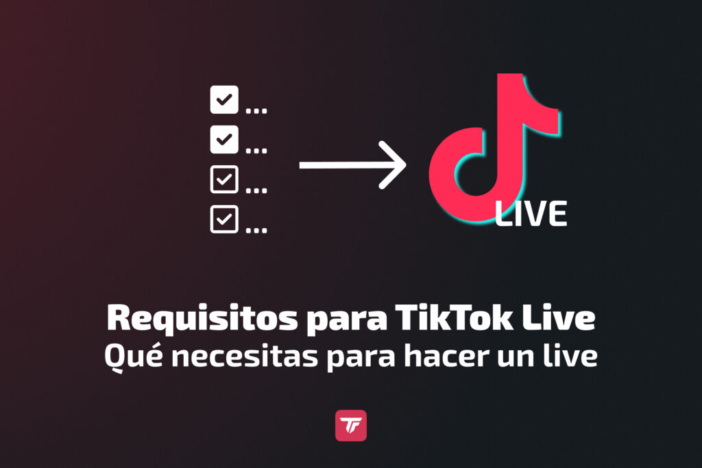 Gráfico con checklist y flecha apuntando al logo de TikTok Live