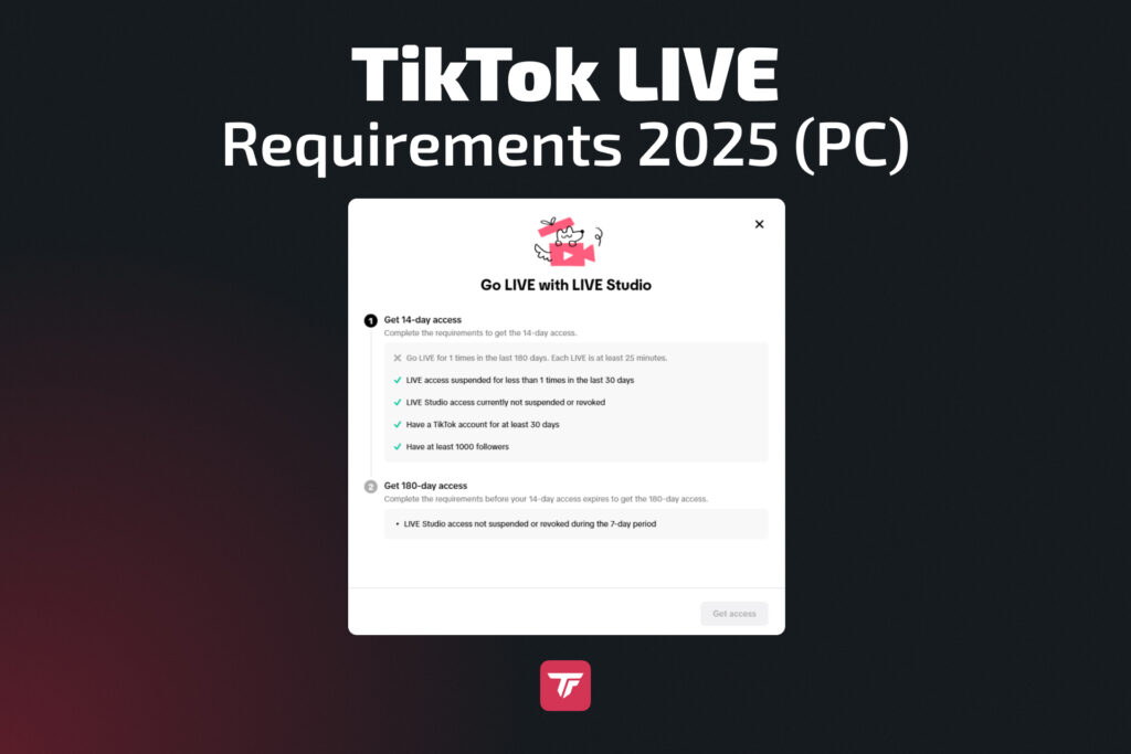 Screenshot showing TikTok Live Studio access requirements for PC in 2025.