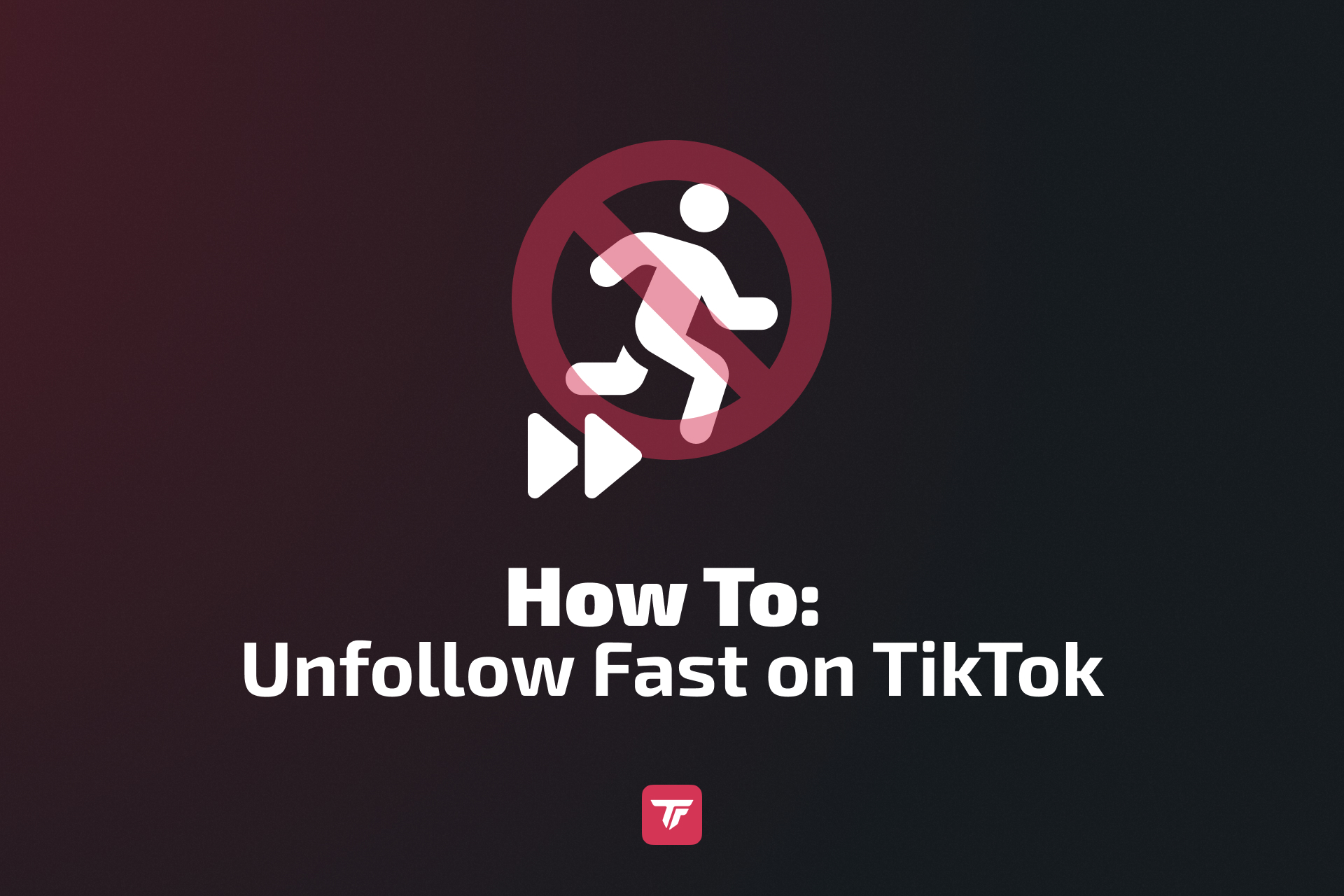 Minimal TikTok graphic showing how to unfollow quickly.