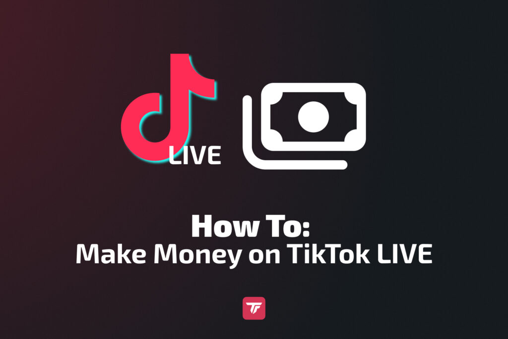 How to make money on TikTok Live 2026 guide