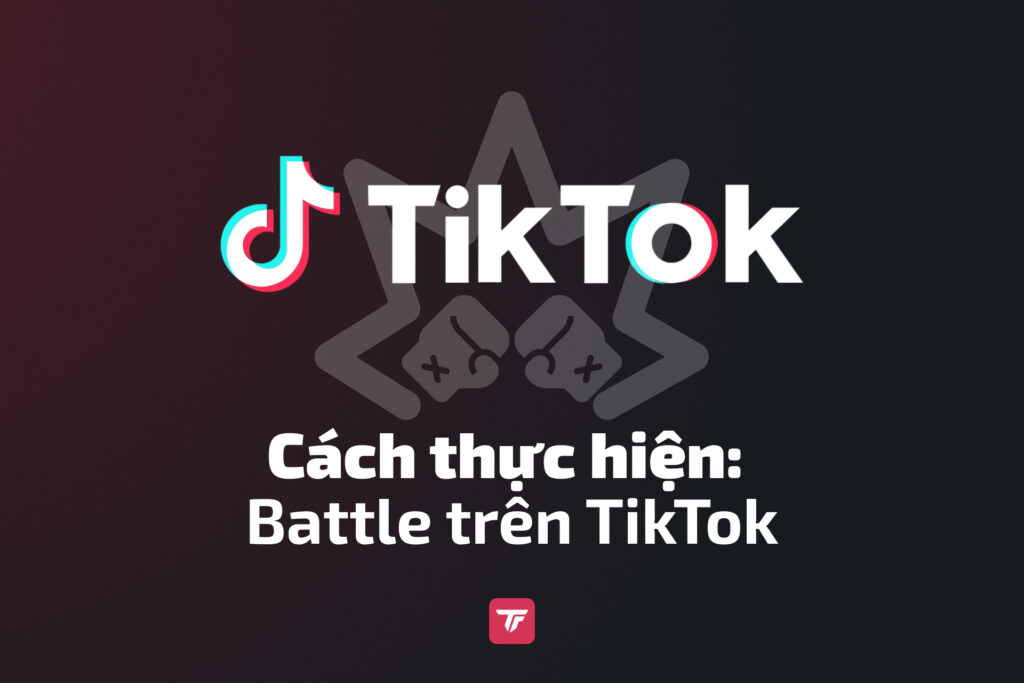 Banner hướng dẫn TikTok Battle, chỉ cho creator cách bắt đầu trận đấu trực tiếp