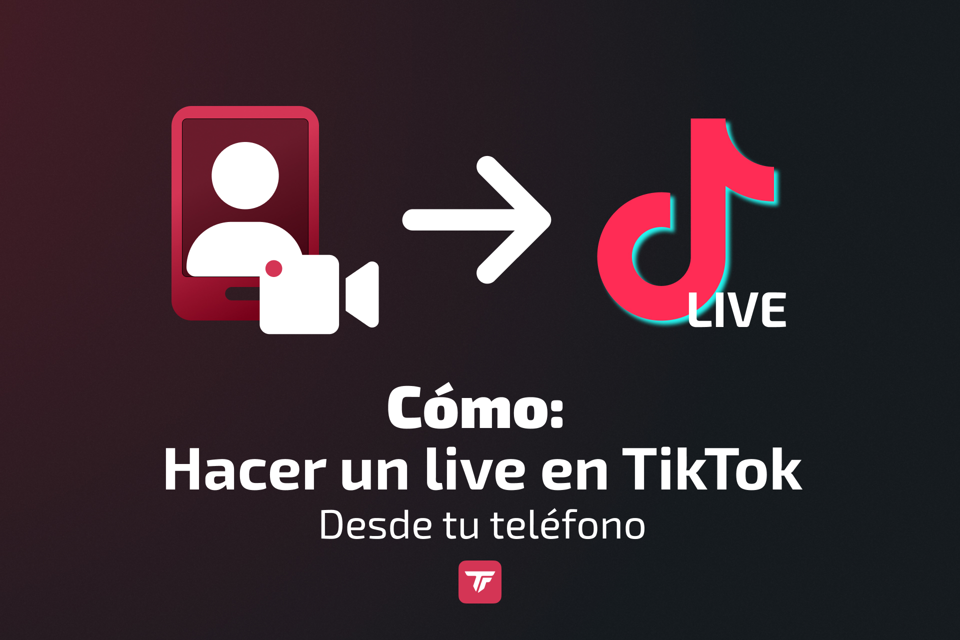 Banner del tutorial que muestra cómo transmitir en directo en TikTok a través de un smartphone.
