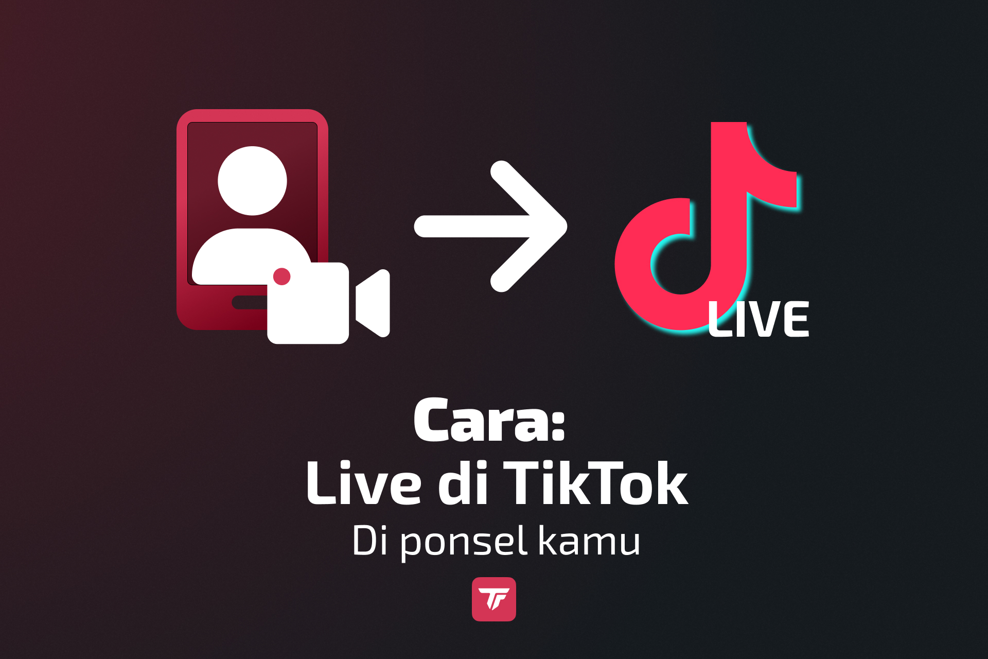 Banner tutorial yang menunjukkan cara live di TikTok melalui smartphone