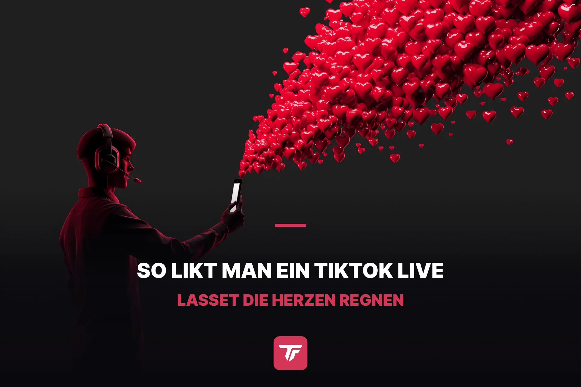 So likst du ein TikTok LIVE