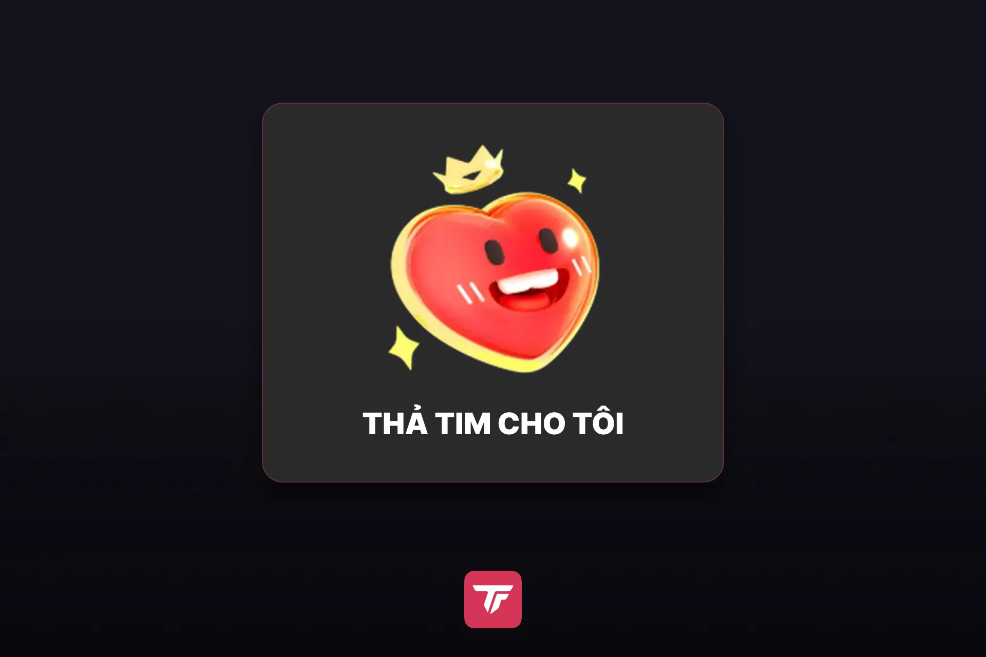 Quà Thả tim cho tôi trên TikTok LIVE, trái tim đỏ đang cười với chiếc vương miện vàng nhỏ