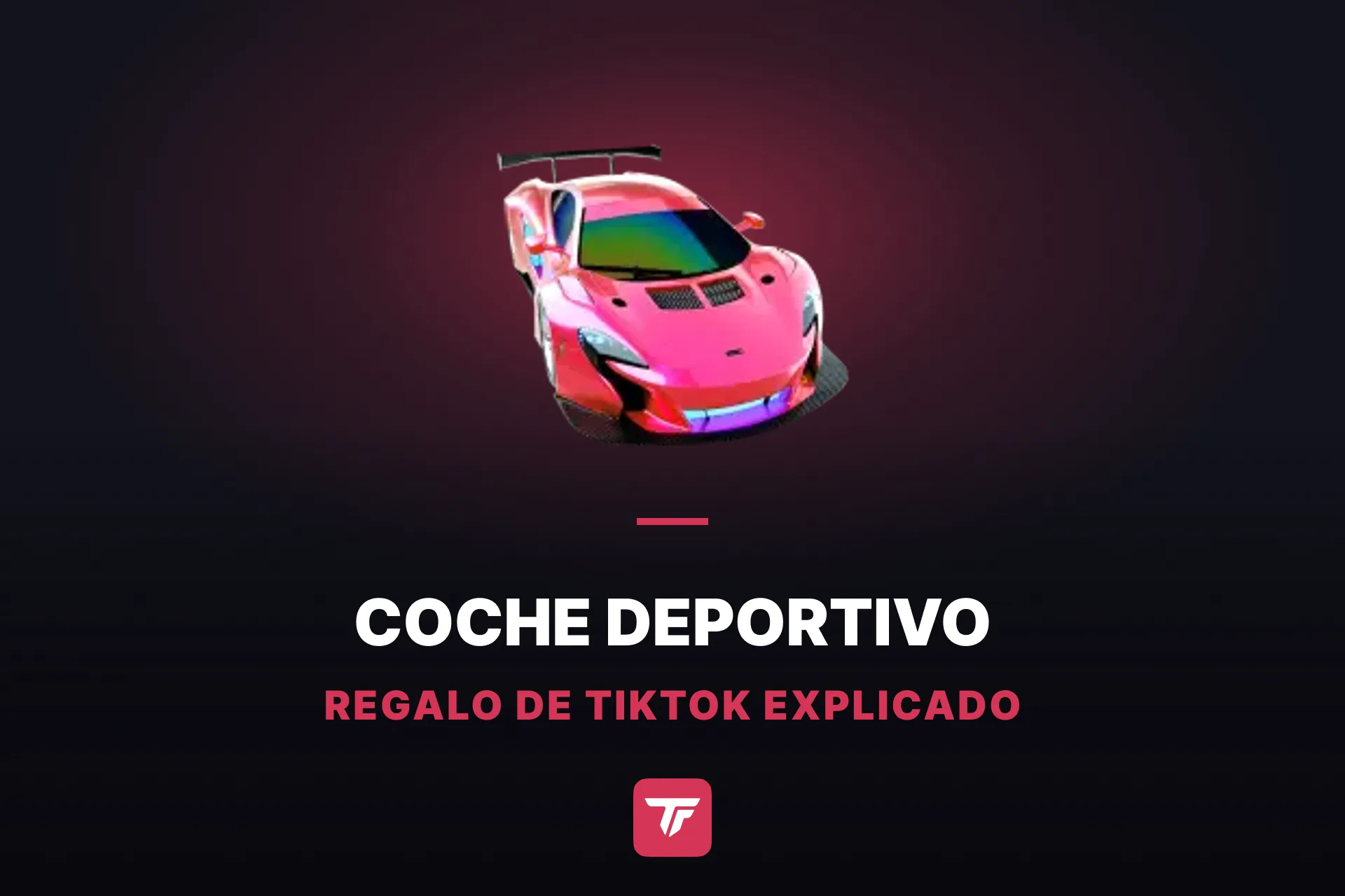 ¿Cuánto cuesta un Coche deportivo en TikTok? Un vistazo al garaje de regalos